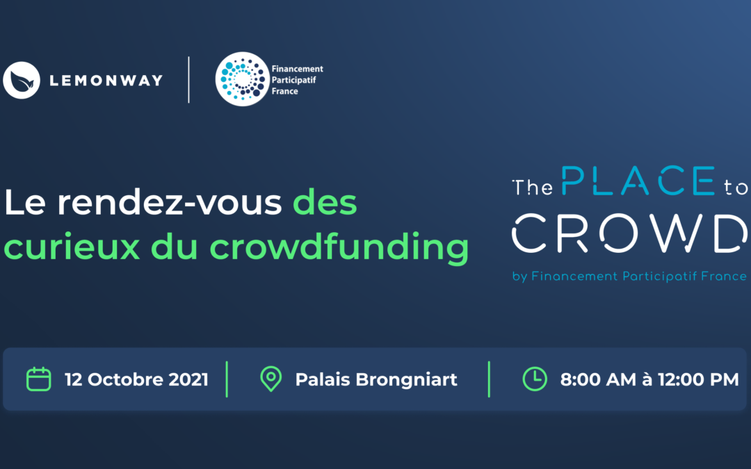 French Fintech Week : The Place to crowd