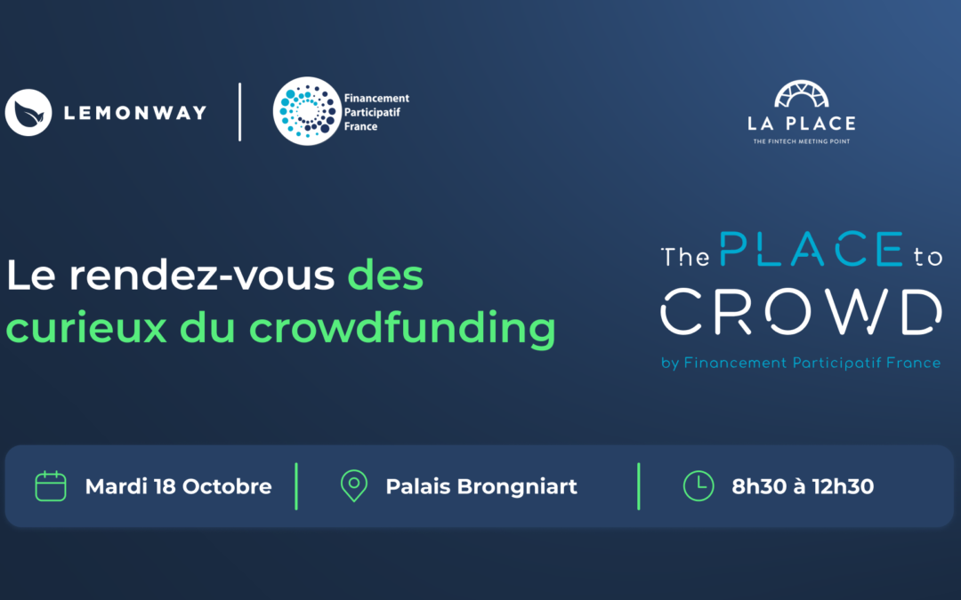 FFTW22 : The Place to crowd, le rendez-vous des curieux du crowdfunding