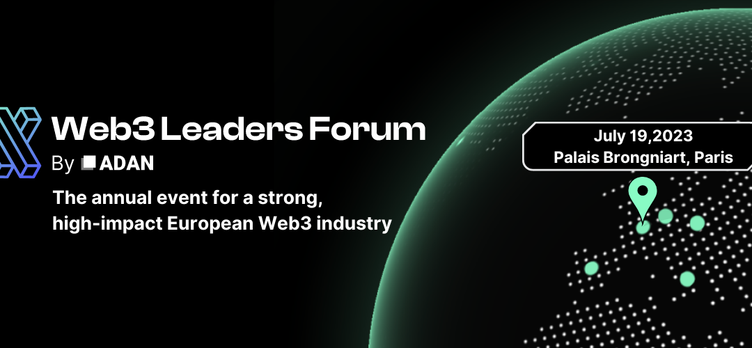 Web3 Leaders Forum “by Adan”